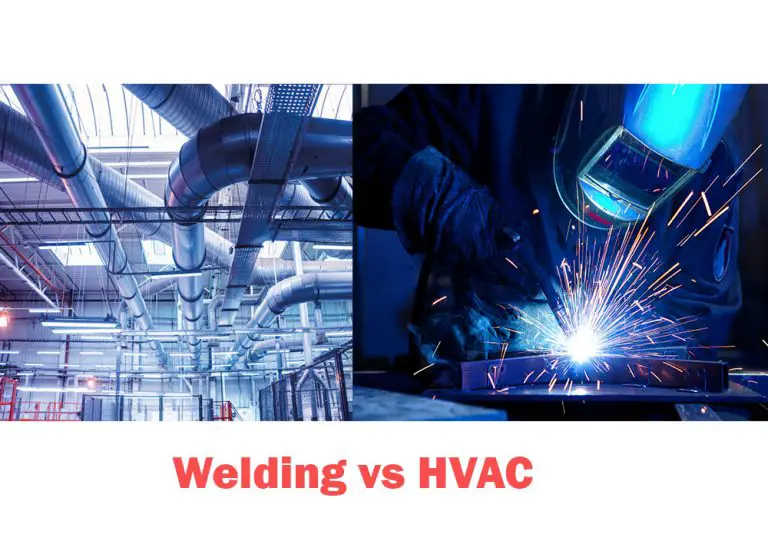 Welding vs HVAC, Which is better?
