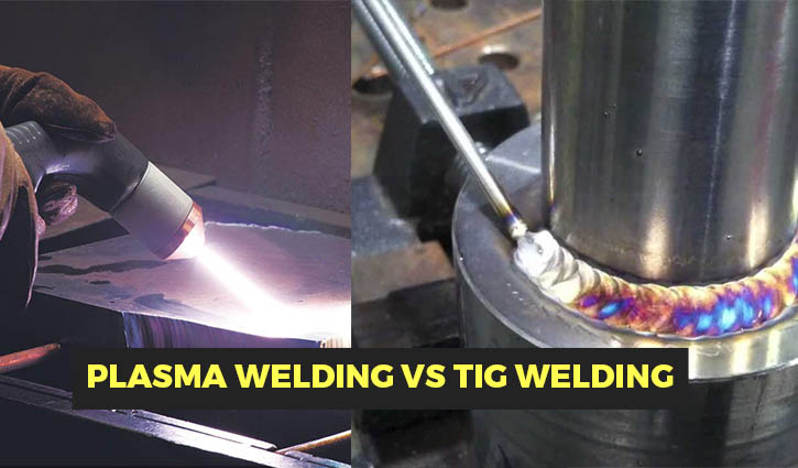 plasma welding vs tig welding